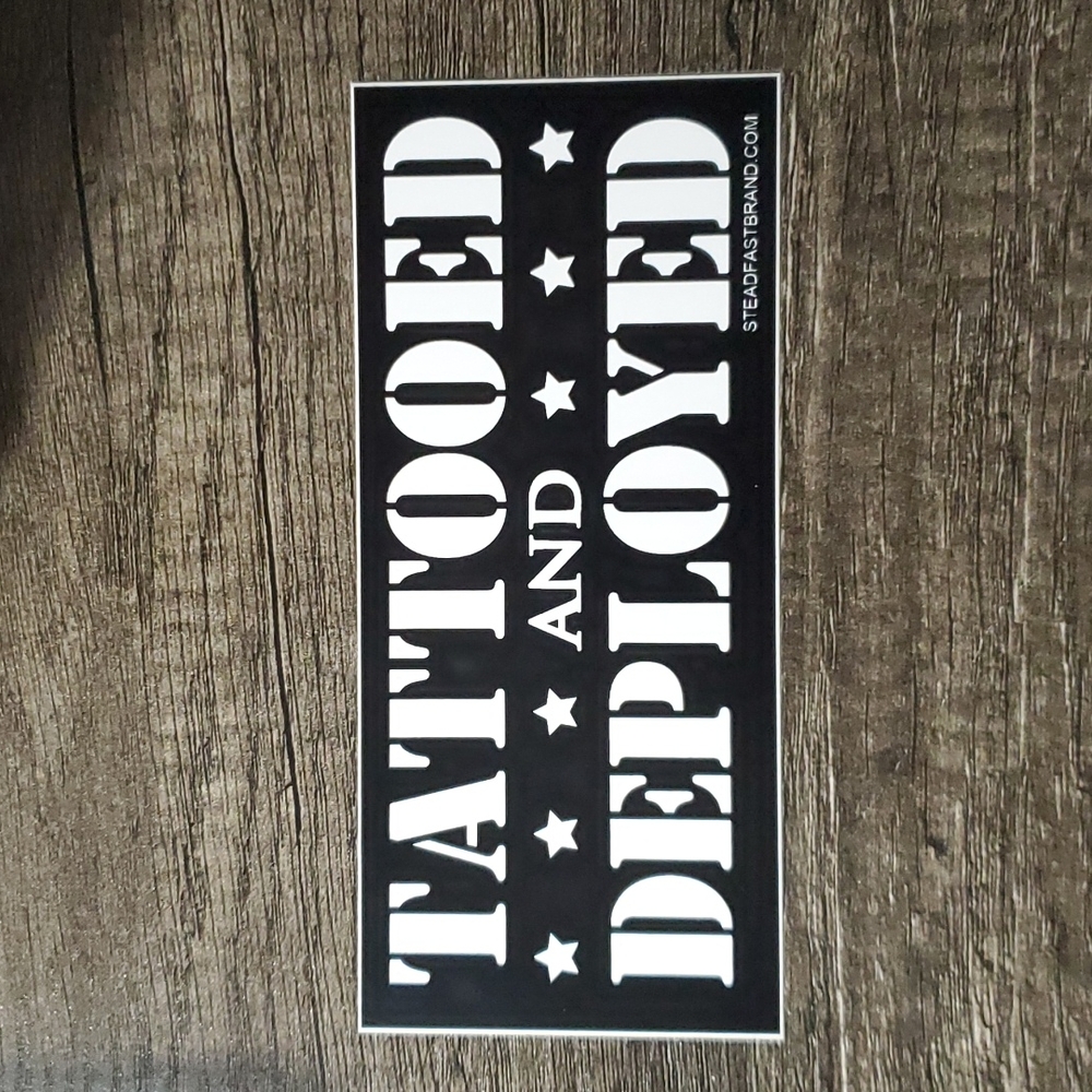 Steadfast Brand Tattooed and Deployed Sticker Decal Inked